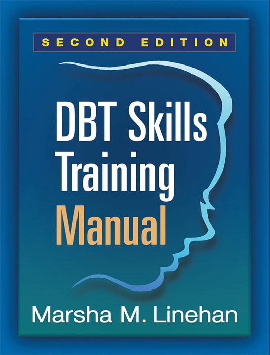 DBT Skills Training Manual Paperback