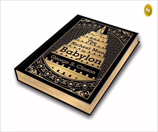 The Richest Man in Babylon (Deluxe Hardbound Edition) -Hardcover
